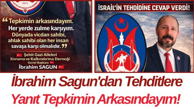 İbrahim Sagun'dan Tehditlere Yanıt Tepkimin Arkasındayım!